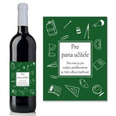 Víno 0,75l s etiketou Pro pana učitele - zelená