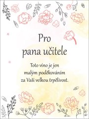Originální dárek - etiketa s nápisem "Pro pana ucitele"