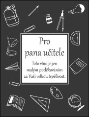 Víno 0,75l s etiketou Pro pana učitele - šedá