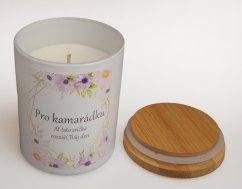 Luxusní dárková svíčka s věnováním pro kamarádku.