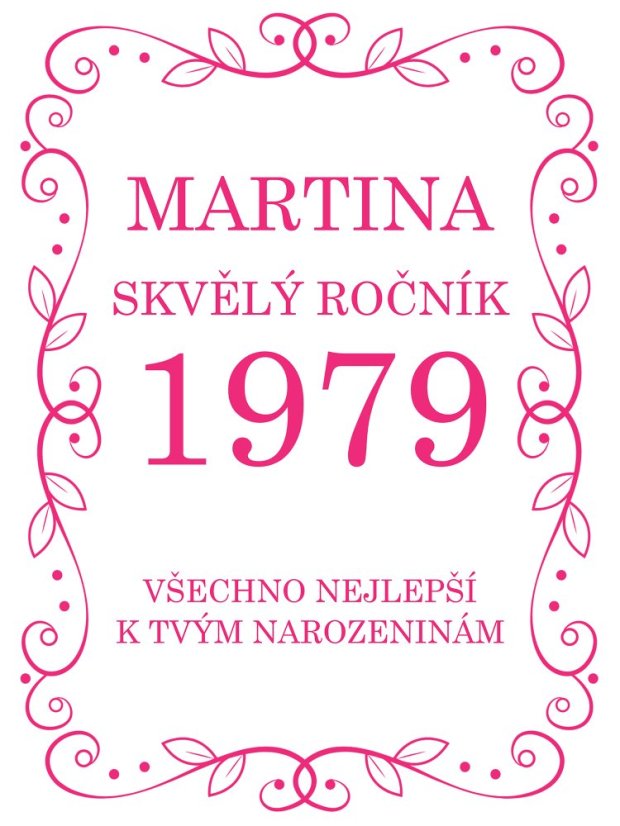 Etiketa na víno 0,75l  - přání k narozeninám NA220002