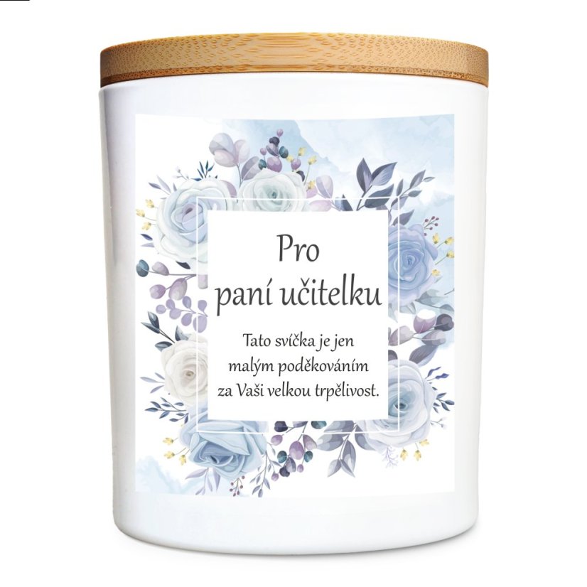 Vonná sójová svíčka - Pro paní učitelku - 200g