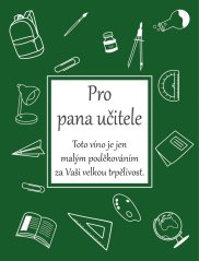 Víno 0,75l s etiketou Pro pana učitele - zelená